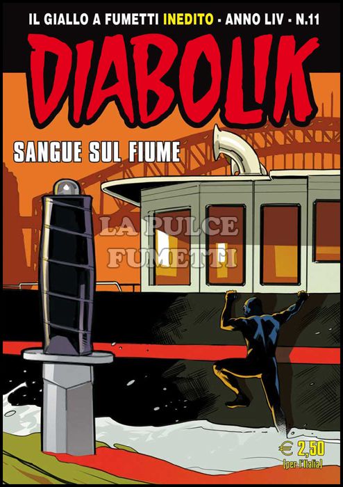 DIABOLIK ORIGINALE ANNO 54  #   11: SANGUE SUL FIUME